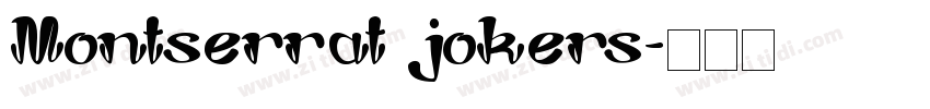 Montserrat jokers字体转换